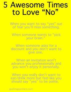 5 Awesome Times to Love "No"